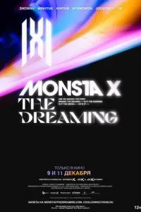 Monsta X: The Dreaming смотреть